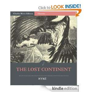 The Lost Continent (Illustrated) Cutcliffe Hynes, Charles River 