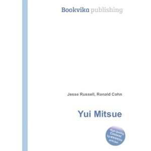  Yui Mitsue Ronald Cohn Jesse Russell Books