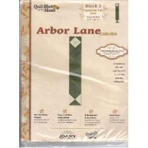  Joann Quilt Block of the Month Arbor Lane Collection #3 