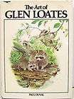 The Art of Glen Loates 1977 Wildlife Art