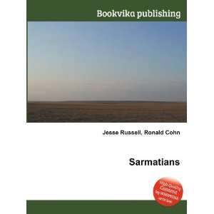  Sarmatians Ronald Cohn Jesse Russell Books