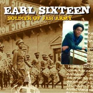 Soldier of Jah Army Earl Sixteen