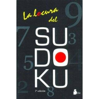 La Locura Del Sudoku / Sudoku Madness (Spanish Edition)