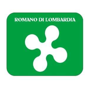  Italy Region   Lombardy, Romano di Lombardia Mouse Pad 