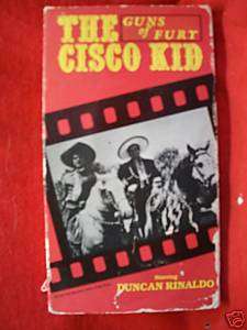 THE CISCO KID VHS VERY RARE w/ DUNCAN RINALDO HARD2FIND  