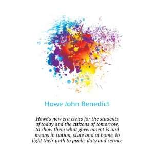 Howes new era civics for the students of today and the citizens of 