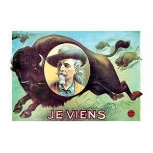  Vintage Art Buffalo Bill Je Viens   02918 8