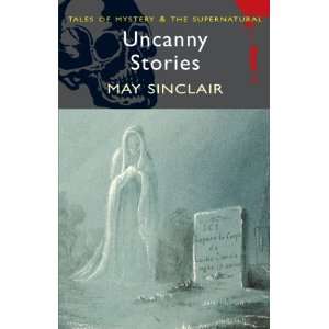  Uncanny Stories (Wordsworth Mystery & Supernatural) (Tales 