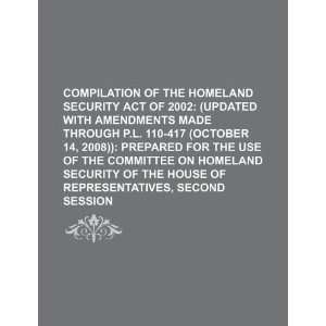  Compilation of the Homeland Security Act of 2002 (updated 