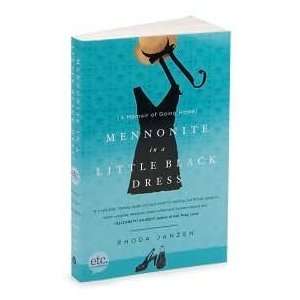  Mennonite in a Little Black Dress 1st (first) edition Text 