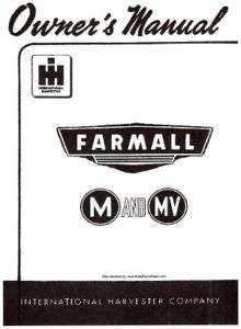 FARMALL M & MV OPERATORS Manual 1 004 036 R5 (1949)  