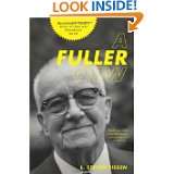 Fuller View Buckminster Fullers Vision of Hope and Abundance for 