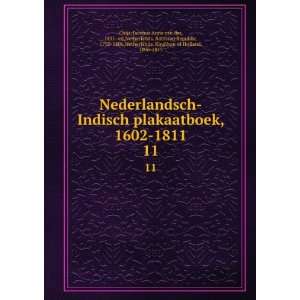  Nederlandsch Indisch plakaatboek, 1602 1811. 11 Jacobus 