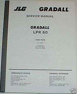 Gradall LPR60 LPR 60 Forklift Service Manual  