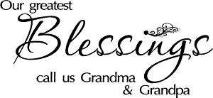 Our greatest blessings grandma/pa buy 2 get 3rd free  