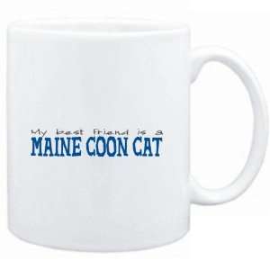   Mug White  My best friend is a Maine Coon  Cats