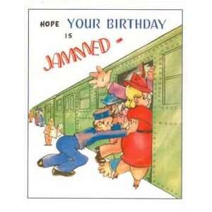   Greeting Card   Hope Your Birthday is Jammed