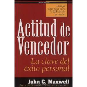  Actitud De Vencedor [Paperback] John C. Maxwell Books