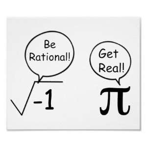  Be Rational, Get Real Print