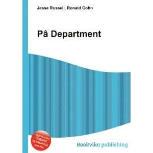  PÃ¢ Department Ronald Cohn Jesse Russell Books