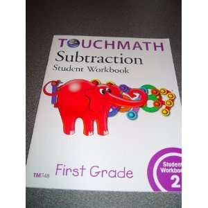  Touchmath Subtraction Student Workbook First Grade T7848 