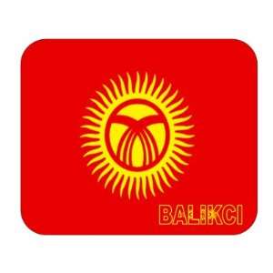  Kyrgyzstan, Balikci Mouse Pad 