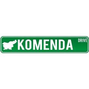  New  Komenda Drive   Sign / Signs  Slovenia Street Sign 