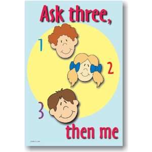  Ask 3 Then Me   Classroom Motivational Poster Office 