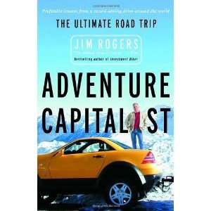   Capitalist The Ultimate Road Trip [Paperback] Jim Rogers Books