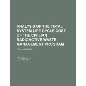   cost of the Civilian Radioactive Waste Management Program fiscal year