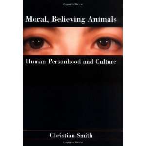    Human Personhood and Culture [Hardcover] Christian Smith Books