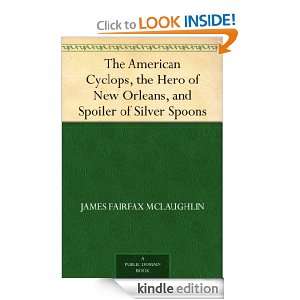   of Silver Spoons James Fairfax McLaughlin  Kindle Store