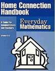 Everyday Mathematics Home Connection Handbook A Guide for 