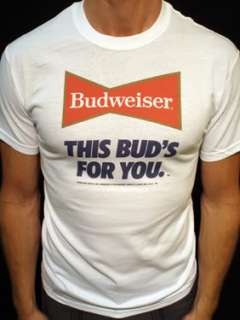 Budweiser Beer t shirt vintage this buds for you wht**  