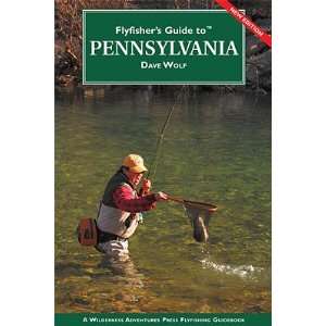  Orvis Flyfishers Guide to Pennsylvania