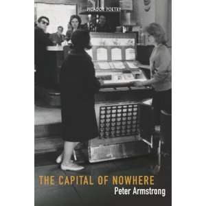  Capital of Nowhere (9780330412674) Peter Armstrong Books