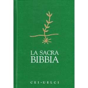  La Sacra Bibbia. UELCI. Edizione ufficiale della CEI 