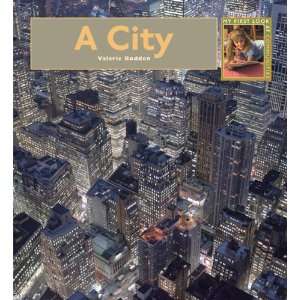  My First Look At A City (9781926722290) Valerie Bodden 