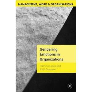  Gendering Emotions in Organizations (9780230001480 