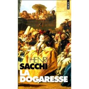  Dogaresse (9782020253086) Henri Sacchi Books