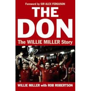  The Don The Willie Miller Story (9781841586182) Willie Miller 