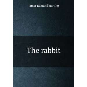 The rabbit James Edmund Harting Books