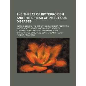 com The threat of bioterrorism and the spread of infectious diseases 