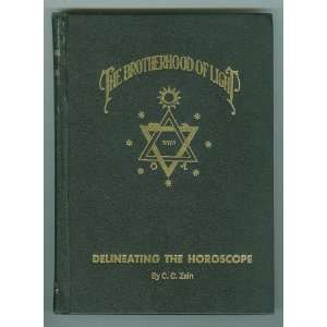  The Brotherhood of Light Delineating the Horoscope c. C 