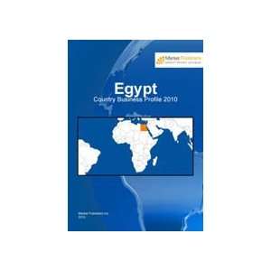  Egypt Country Business Profile 2010 Business Analytic 