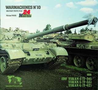 Verlinden Book WarMachines No.10 IDF T 54/T 55/T 62 669  