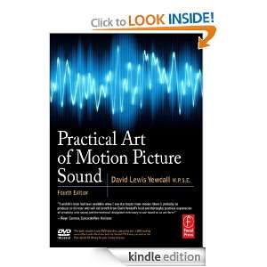 Practical Art of Motion Picture Sound David Lewis Yewdall  