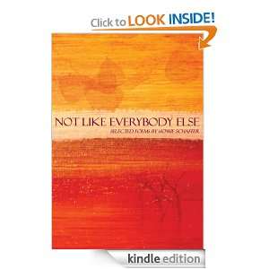 Not Like Everybody Else Selected poems  Kindle Store