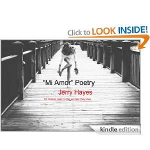 Mi Amor Poetry Jerry Hayes  Kindle Store