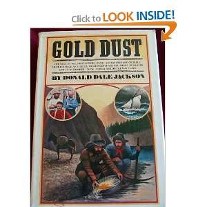 Gold Dust Donald Dale Jackson 9780394400464  Books